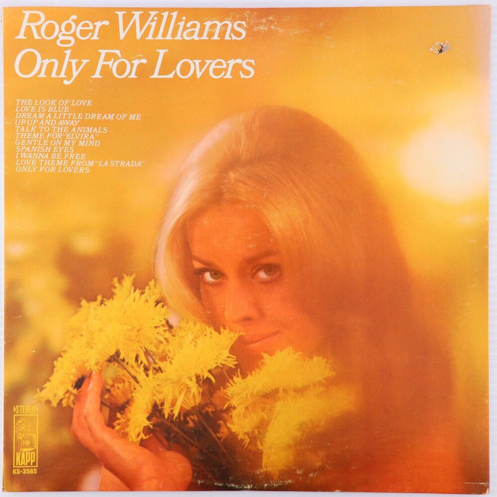Roger Williams – Only For Lovers - 1968 Stereo 12" LP Vinyl Record Kapp KS-3565